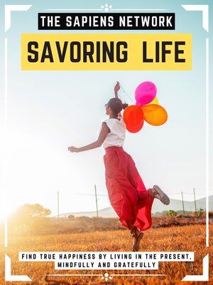 cover image of Savoring Life